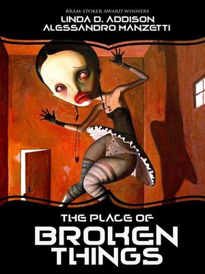 cover image of The Place of Broken Things